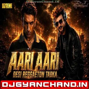 AARI AARI (DESI REGGAETON REMIX) Dhurandhar The Revenge Ranveer Singh DJ REME x Bombay Rockers